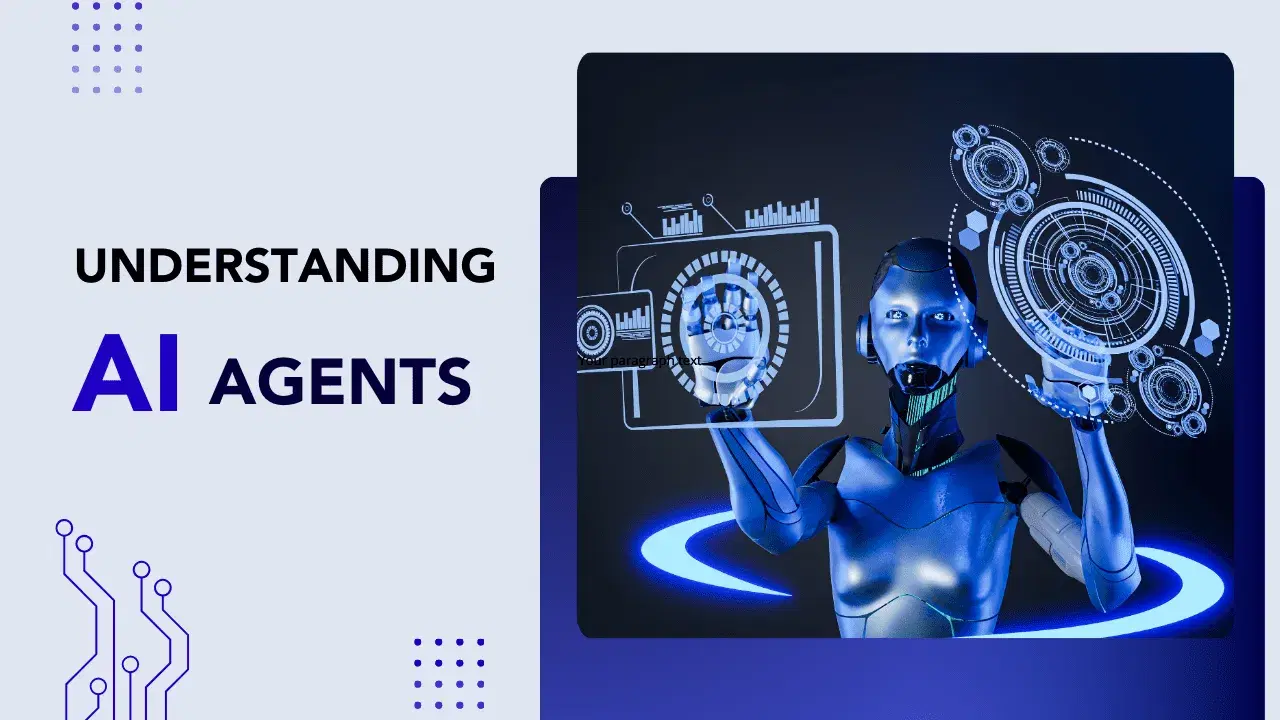 Understanding AI Agents
